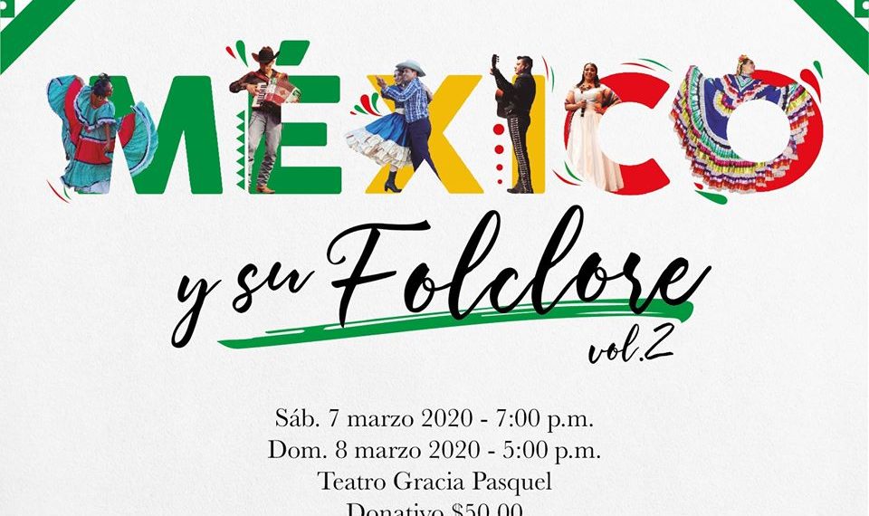 Mostrarán el esplendor del folclore mexicano