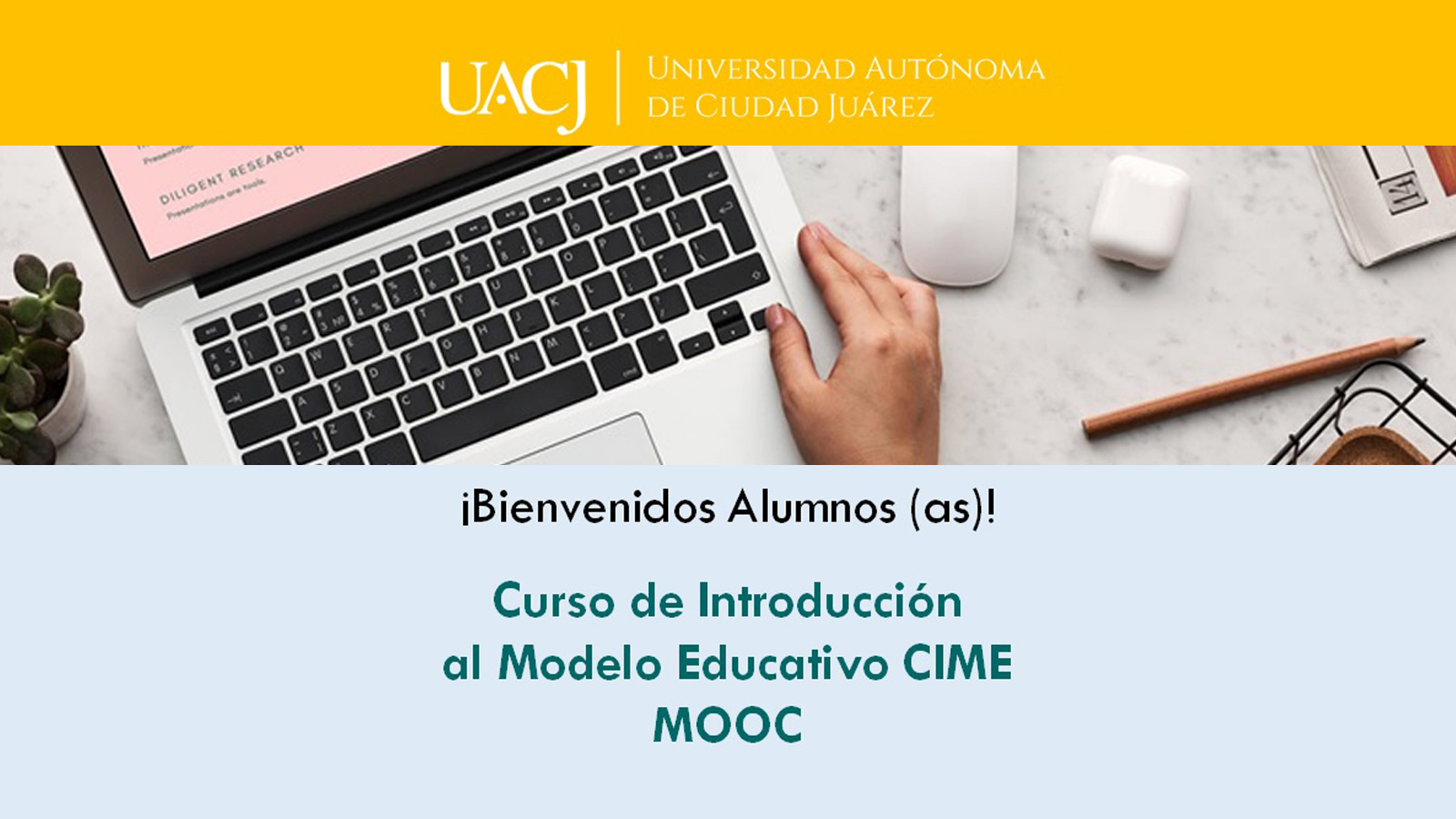 La UACJ innova el método de impartir cursos en línea 
