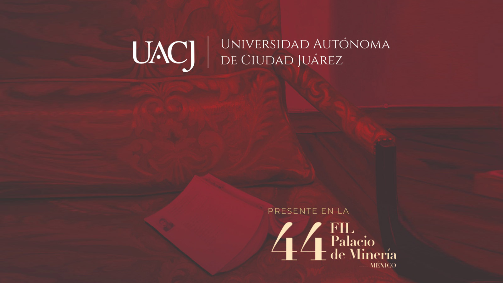Obras con sello UACJ se presentarán en la FIL Palacio de Minería