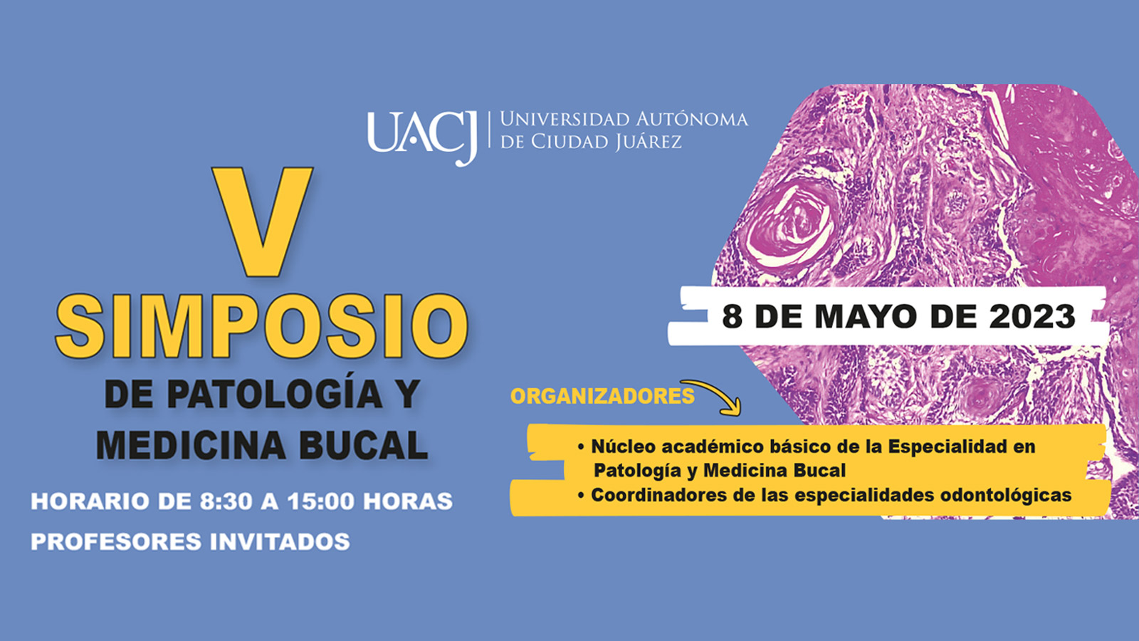 UACJ convoca a Simposio de Patología y Medicina Bucal