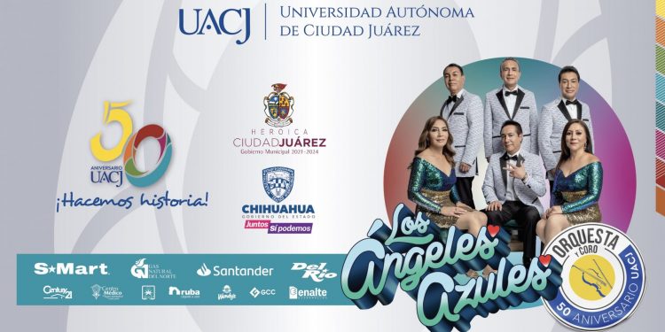 Mañana inicia la entrega de boletos para el concierto masivo de la Orquesta y Coro 50 Aniversario UACJ y los Ángeles Azules
