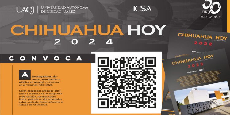 UACJ Invita A Participar En La Publicaci N Chihuahua Hoy 2024   ChihuahuaHoydestacada 750x375 