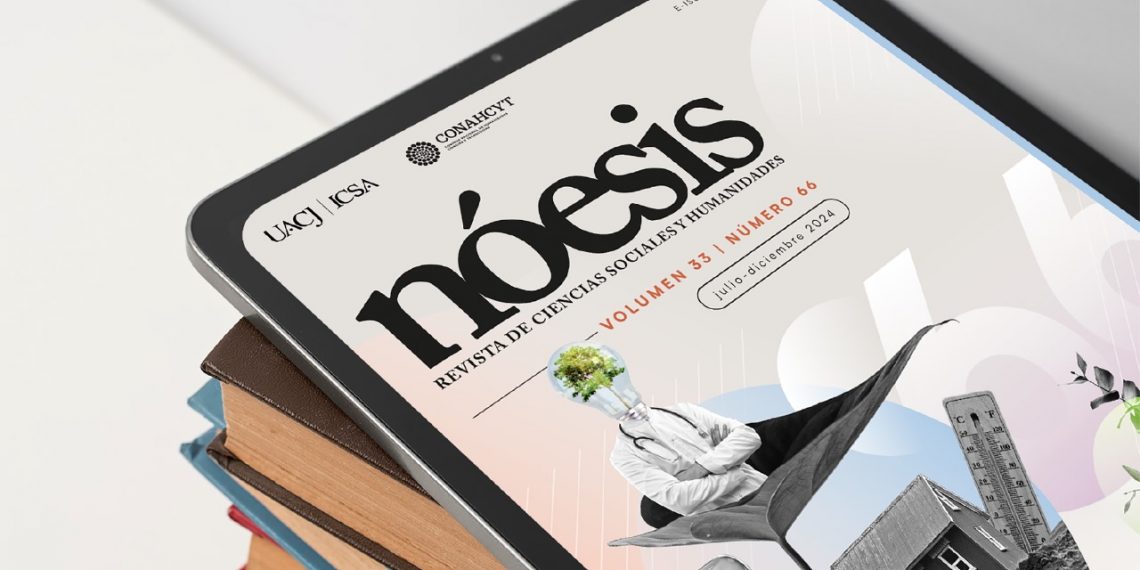 Reconocen a nivel internacional revista Nóesis de la UACJ