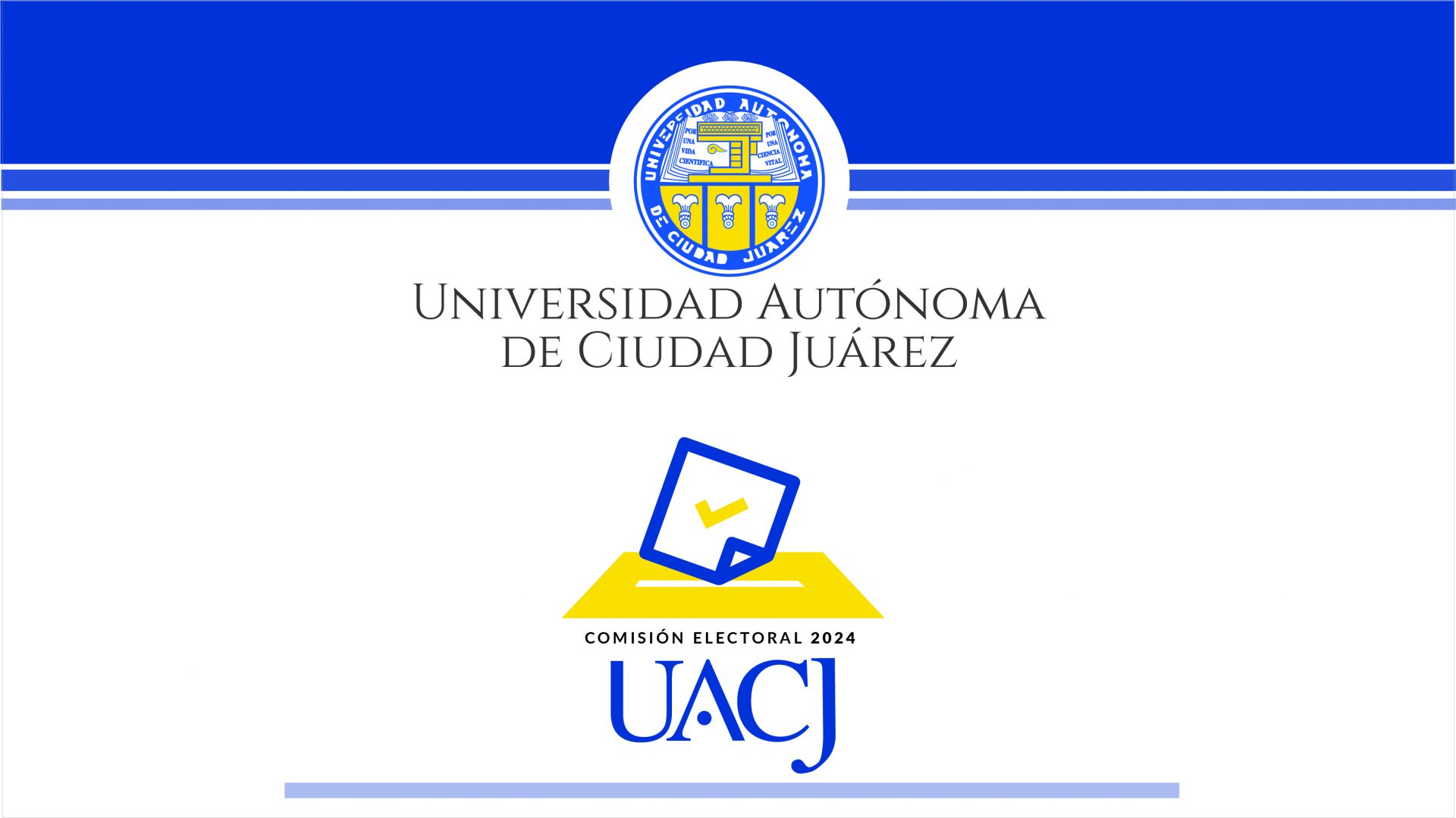 Inicia UACJ proceso para elegir directores (as) en institutos