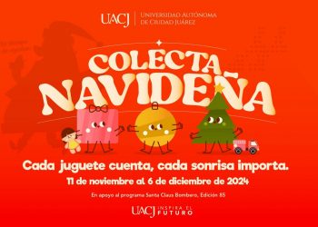 La UACJ arranca campaña de recolección de juguetes