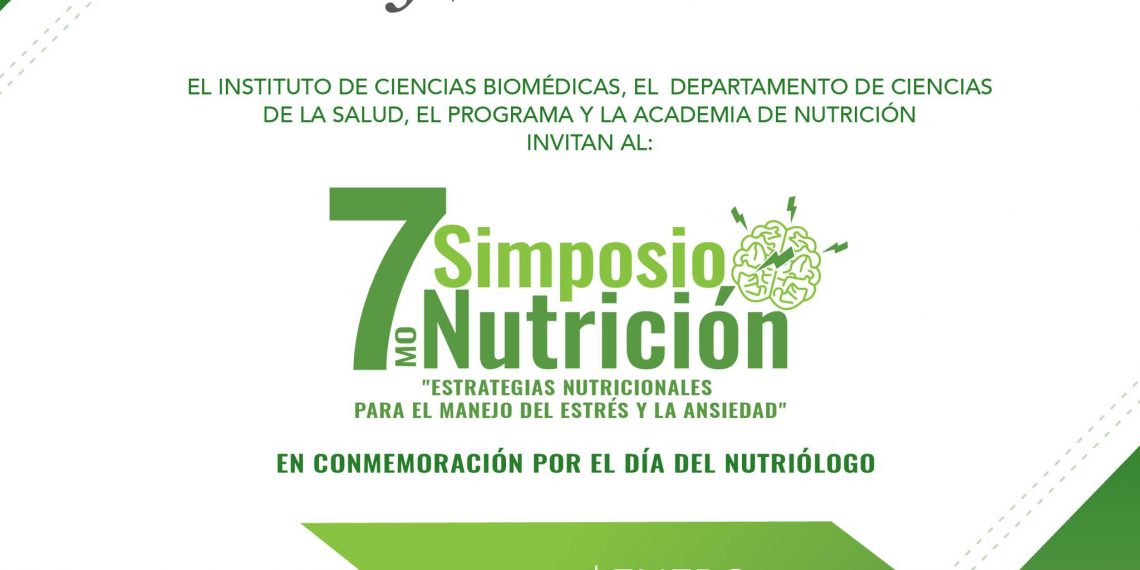 Invita la UACJ a su 7.º Simposio de Nutrición