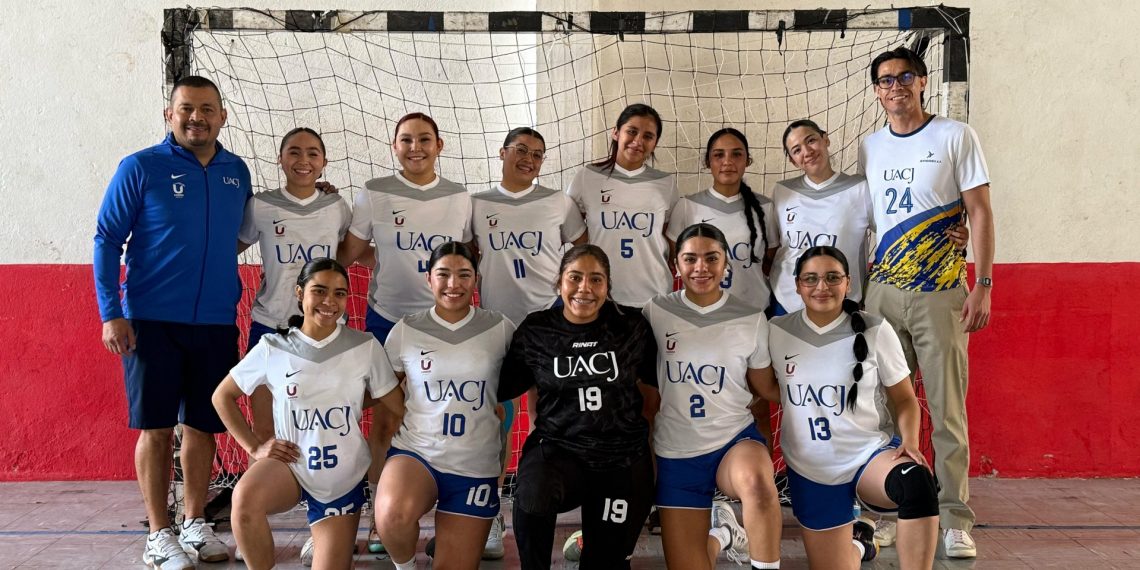 Equipo femenil de handball de la UACJ clasifica a la Universiada Nacional 2025