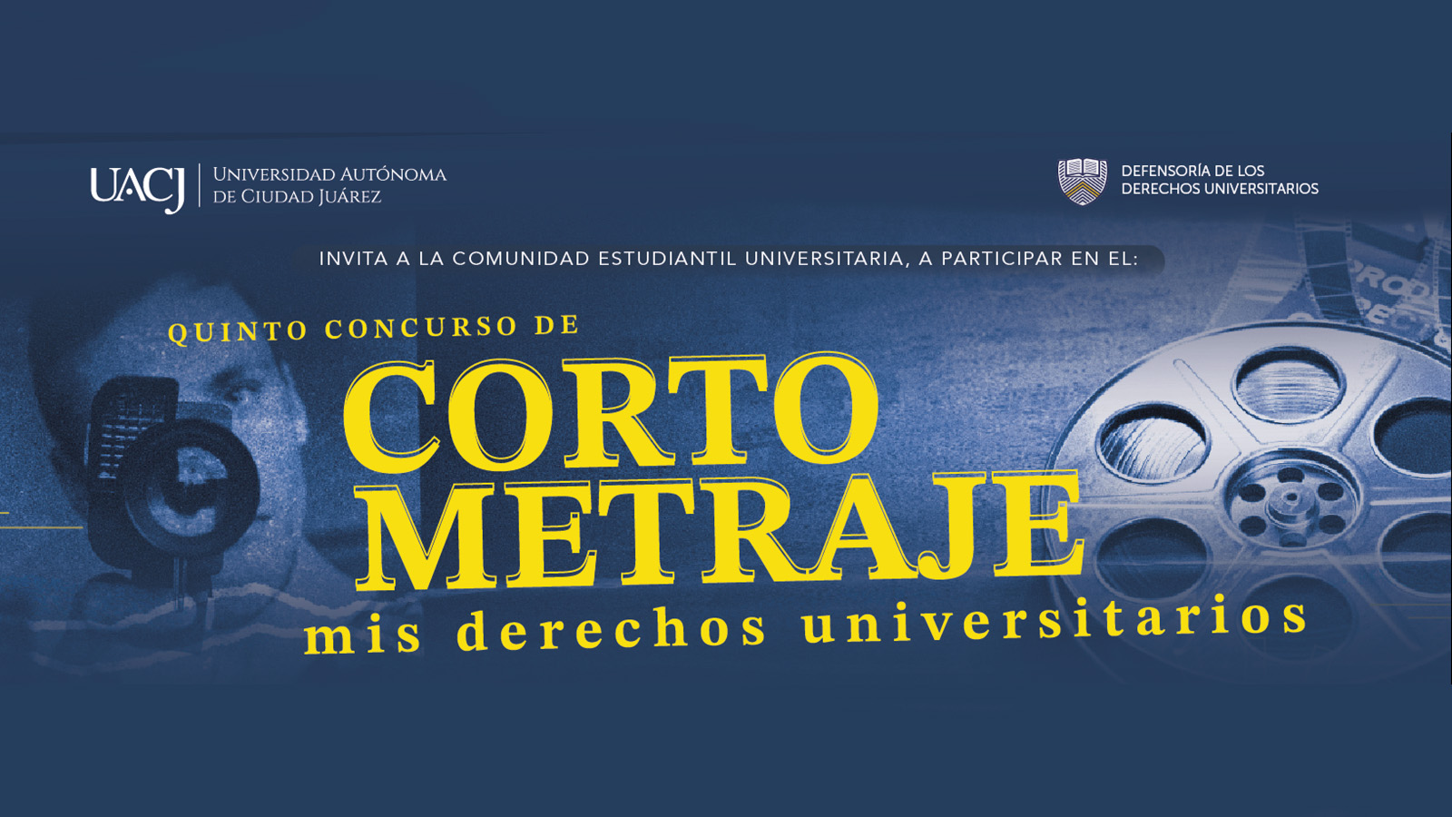 UACJ lanza el 5.º Concurso de Cortometraje Mis derechos universitarios