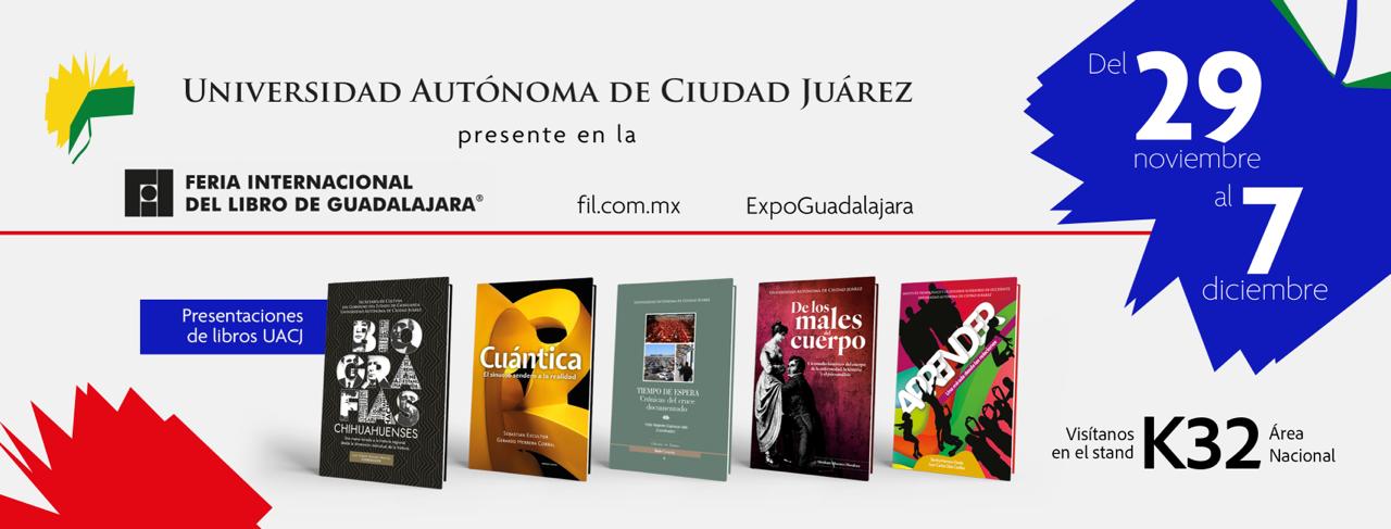 UACJ presente en la FIL de Guadalajara 2025
