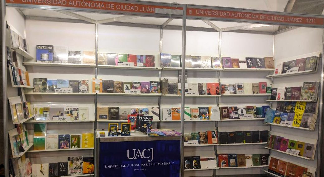La UACJ llevará 189 títulos a la Feria Internacional del Libro del Palacio de Minería