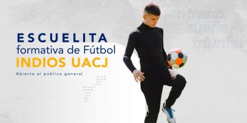 Indios UACJ promueve nueva escuelita formativa de fútbol para jóvenes de 12 a 17 años