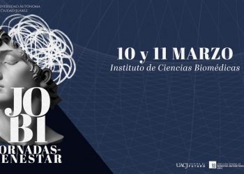 La UACJ te invita a participar en las Jornadas de Bienestar