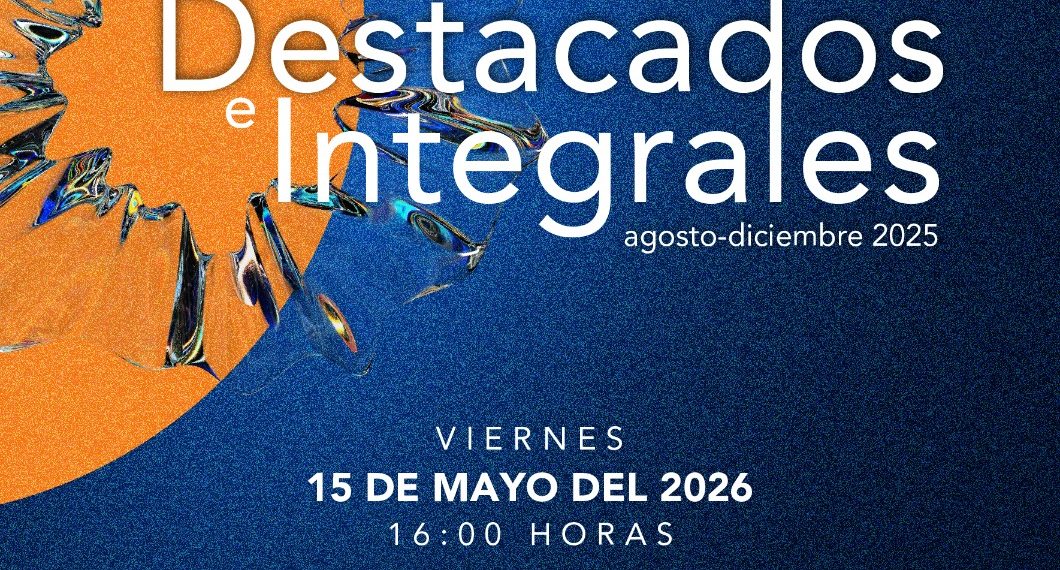Reconociendo a estudiantes destacados e integrales del semestre agosto-diciembre 2025
