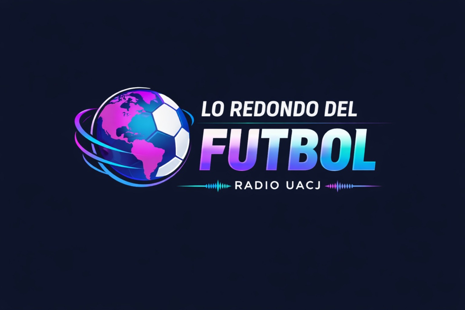 Radio UACJ estrena serie que analiza el futbol global