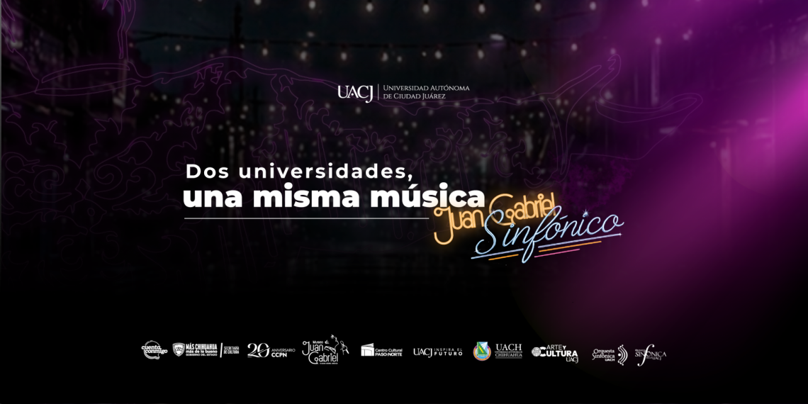 UACJ y UACH presentarán el concierto “Juan Gabriel Sinfónico”
