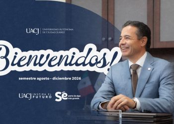 Mensaje de bienvenida del rector de la Universidad Autónoma de Ciudad Juárez, doctor Daniel Alberto Constandse Cortez