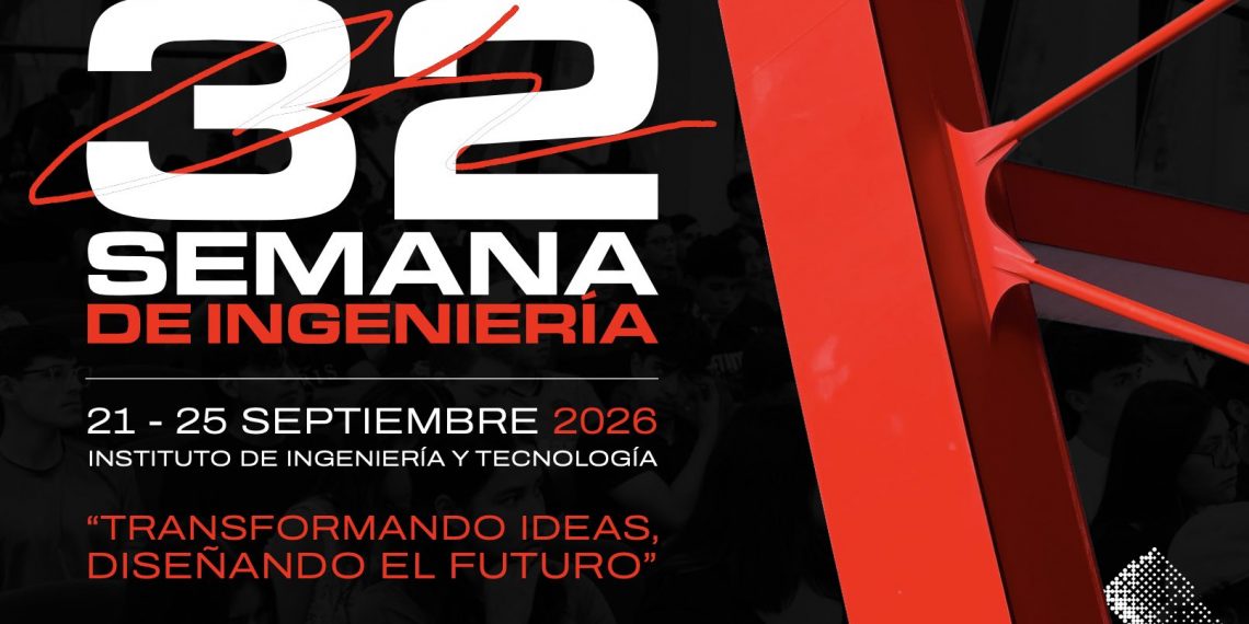 Invita UACJ a la edición 32 de la Semana de Ingeniería