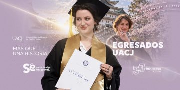 Más que una historia: egresados UACJ