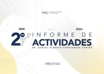 El rector Daniel Alberto Constandse Cortez rendirá su 2.° Informe de Actividades